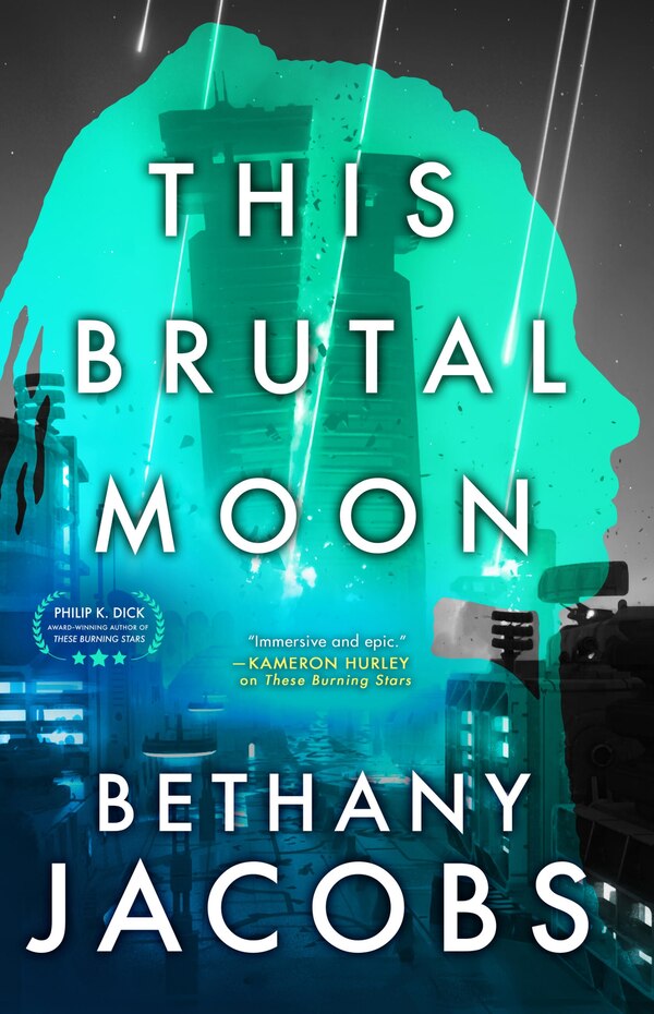 This Brutal Moon by Bethany Jacobs, Paperback | Indigo Chapters