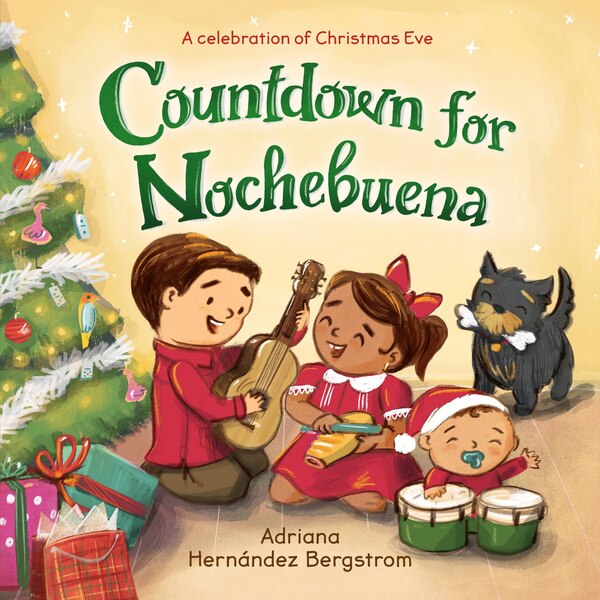 Countdown for Nochebuena by Adriana Hernández Bergstrom, Picture Books | Indigo Chapters