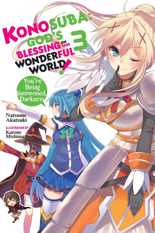 Konosuba: God's Blessing On This Wonderful World Vol. 3 (light Novel) by Natsume Akatsuki, Paperback | Indigo Chapters