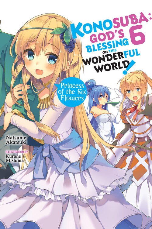 Konosuba: God's Blessing On This Wonderful World Vol. 6 (light Novel) by Natsume Akatsuki, Paperback | Indigo Chapters