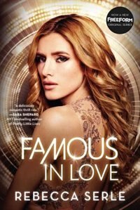 Famous In Love by Rebecca Serle, Paperback | Indigo Chapters