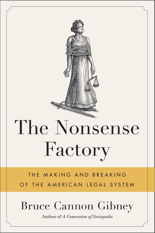 The Nonsense Factory by Bruce Cannon Gibney, Paperback | Indigo Chapters