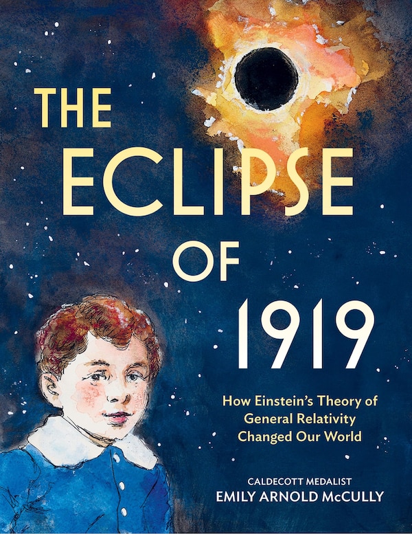 The Eclipse of 1919 by Emily Arnold Mccully, Picture Books | Indigo Chapters