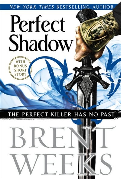 Perfect Shadow by Brent Weeks, Hardcover | Indigo Chapters