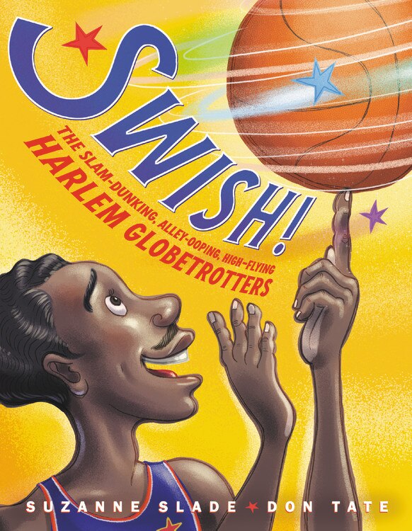 Swish by Suzanne Slade, Picture Books | Indigo Chapters