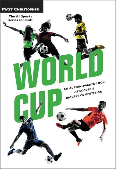 World Cup by Matt Christopher, Paperback | Indigo Chapters