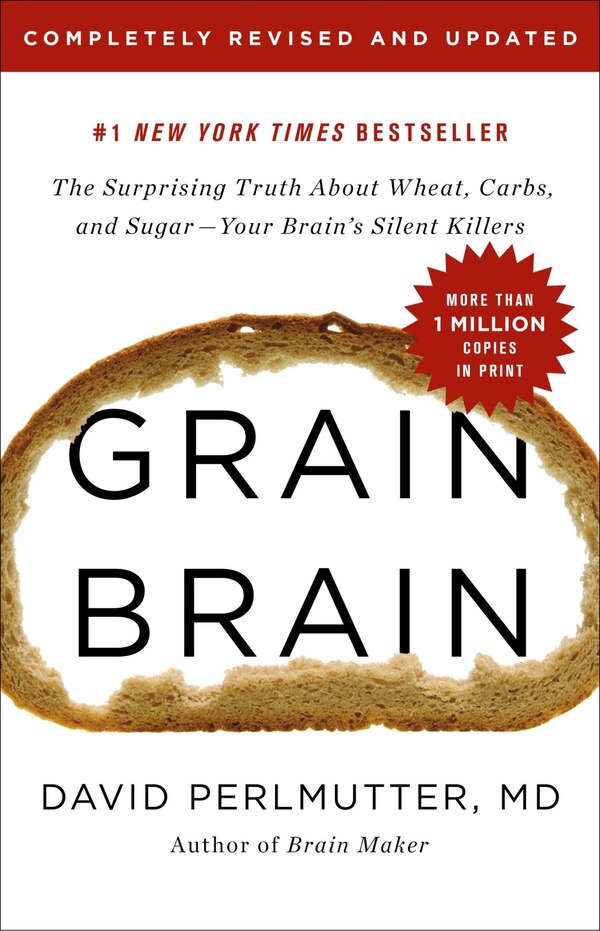 Grain Brain by David Perlmutter, Hardcover | Indigo Chapters