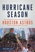 Hurricane Season by Joe Holley, Hardcover | Indigo Chapters