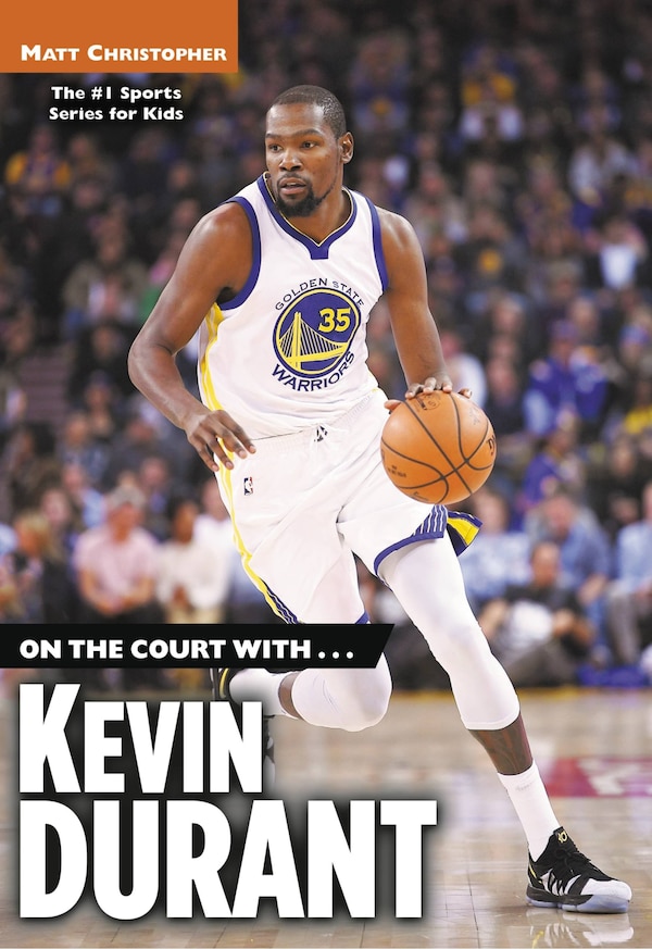 On The Court With kevin Durant by Matt Christopher, Paperback | Indigo Chapters