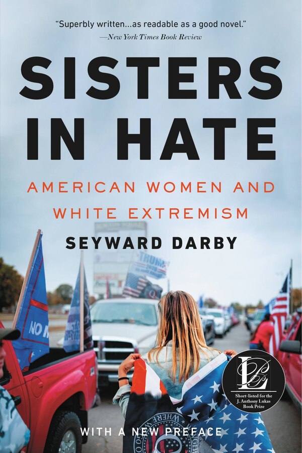 Sisters in Hate by Seyward Darby, Paperback | Indigo Chapters