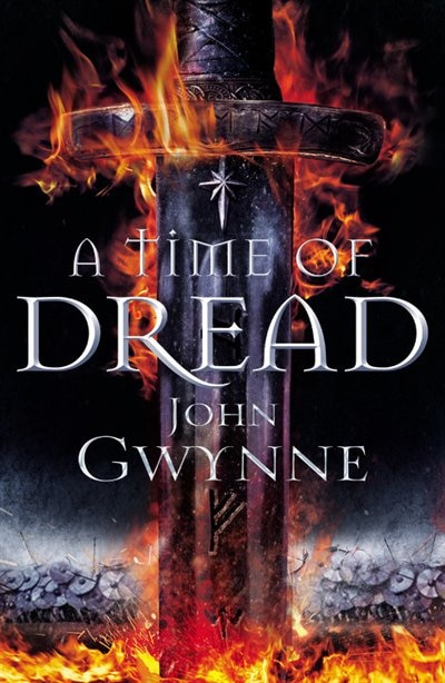 A Time Of Dread by John Gwynne, Paperback | Indigo Chapters
