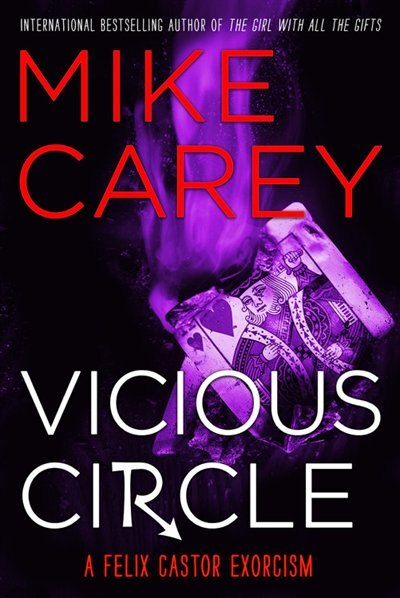 Vicious Circle by Mike Carey, Paperback | Indigo Chapters