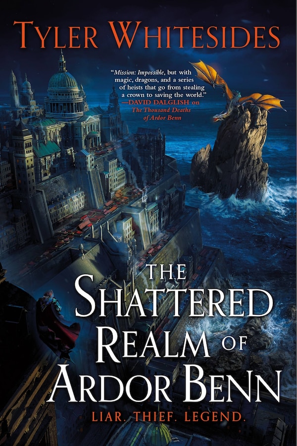 The Shattered Realm of Ardor Benn by Tyler Whitesides, Paperback | Indigo Chapters