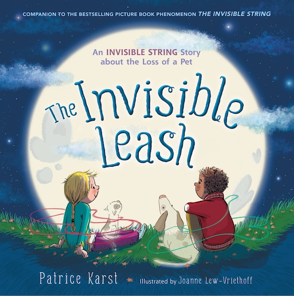 The Invisible Leash by Patrice Karst, Picture Books | Indigo Chapters