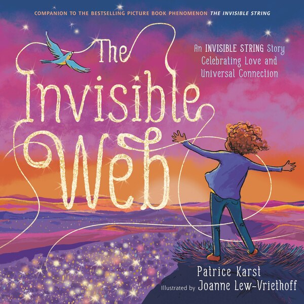 The Invisible Web by Patrice Karst, Picture Books | Indigo Chapters