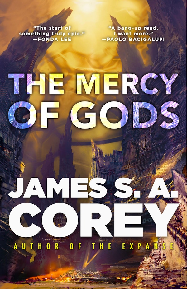 The Mercy of Gods by James S. A. Corey, Hardcover | Indigo Chapters