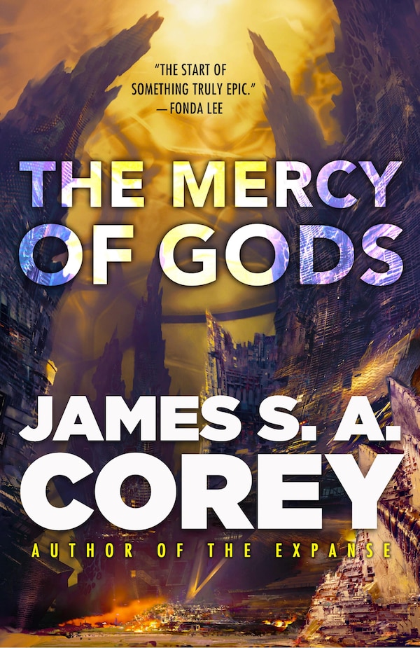 The Mercy of Gods by James S. A. Corey, Paperback | Indigo Chapters