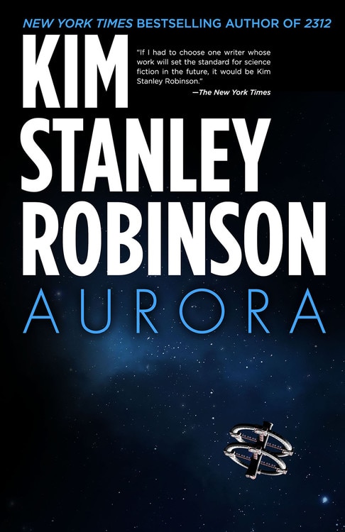 Aurora by Kim Stanley Robinson, Paperback | Indigo Chapters