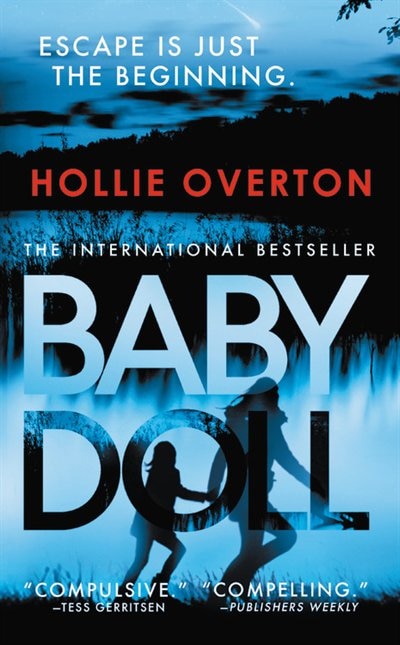 Baby Doll by Hollie Overton, Mass Market Paperback | Indigo Chapters