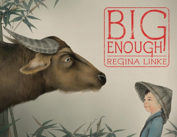 Big Enough by Regina Linke, Picture Books | Indigo Chapters