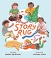 Story Rug by Sophie Blackall, Picture Books | Indigo Chapters