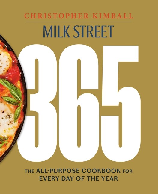 Milk Street 365 by Christopher Kimball, Paper over Board | Indigo Chapters