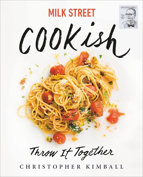 Milk Street: Cookish by Christopher Kimball, Paper over Board | Indigo Chapters