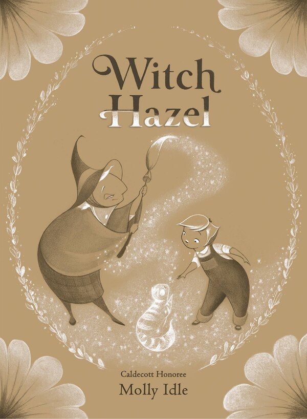 Witch Hazel by Molly Idle, Picture Books | Indigo Chapters