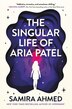 The Singular Life of Aria Patel by Samira Ahmed, Paperback | Indigo Chapters