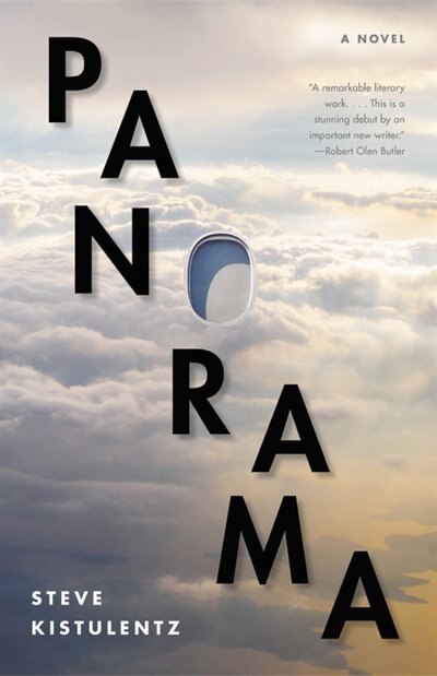 Panorama by Steve Kistulentz, Hardcover | Indigo Chapters