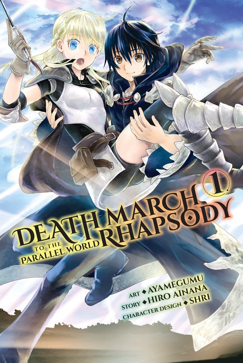 Death March To The Parallel World Rhapsody Vol. 1 (manga) by Hiro Ainana, Paperback | Indigo Chapters