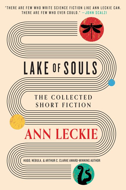 Lake of Souls by Ann Leckie, Hardcover | Indigo Chapters