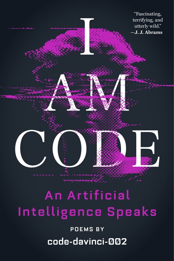 I Am Code by code-davinci-002 code-davinci-002, Paperback | Indigo Chapters