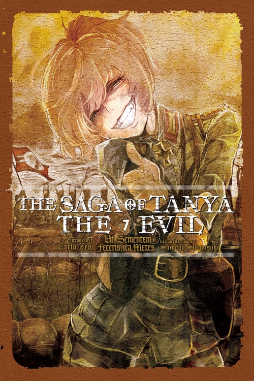 The Saga of Tanya the Evil Vol. 7 (light novel) by Carlo Zen, Paperback | Indigo Chapters