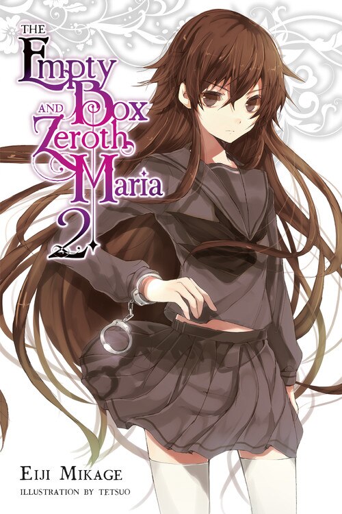 The Empty Box and Zeroth Maria Vol. 2 (light novel) by Eiji Mikage, Paperback | Indigo Chapters