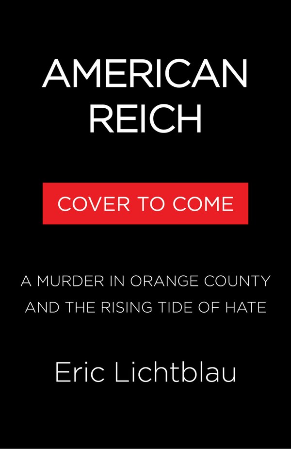 American Reich by Eric Lichtblau, Hardcover | Indigo Chapters