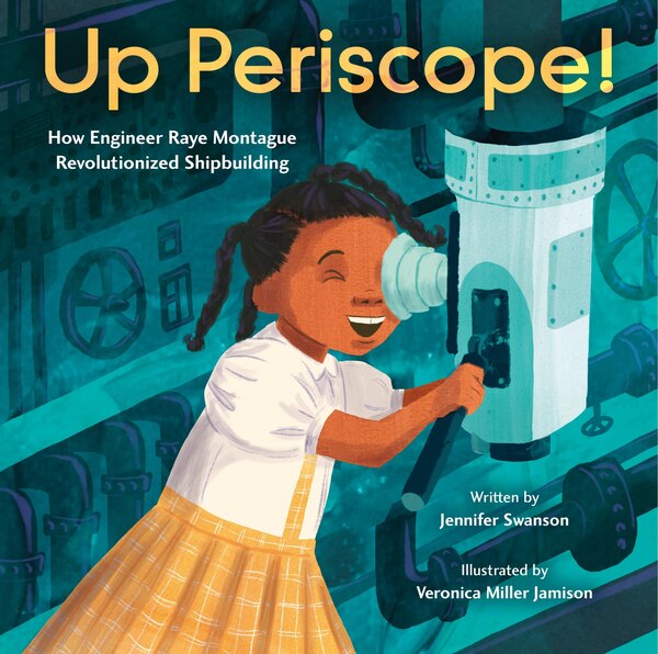 Up Periscope by Jennifer Swanson, Picture Books | Indigo Chapters