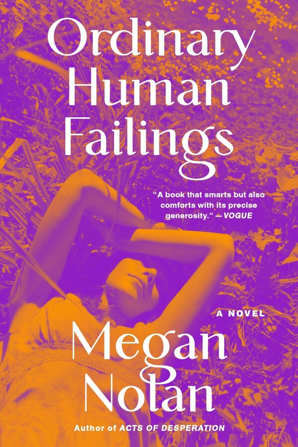Ordinary Human Failings by Megan Nolan, Paperback | Indigo Chapters
