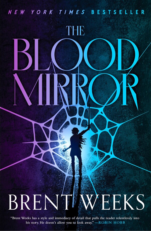 The Blood Mirror by Brent Weeks, Paperback | Indigo Chapters