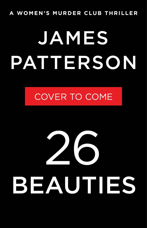 26 Beauties by James Patterson, Hardcover | Indigo Chapters