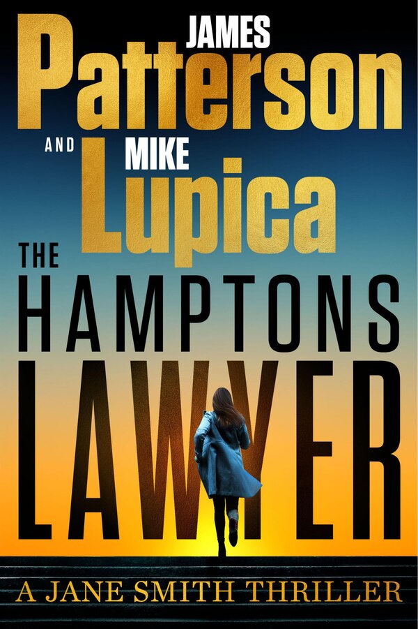 The Hamptons Lawyer by James Patterson, Hardcover | Indigo Chapters