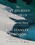 The Best Journey in the World by Kim Stanley Robinson, Hardcover | Indigo Chapters