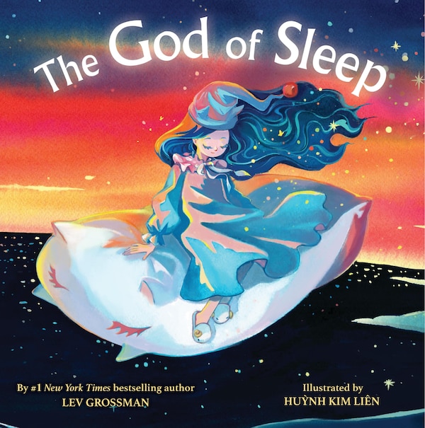 The God of Sleep by Lev Grossman, Picture Books | Indigo Chapters