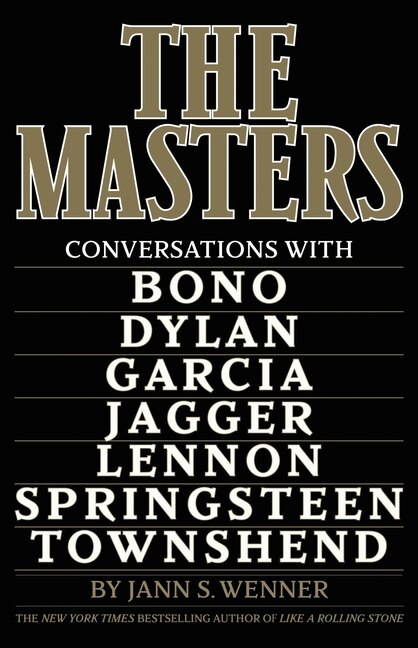 The Masters by Jann S. Wenner, Hardcover | Indigo Chapters