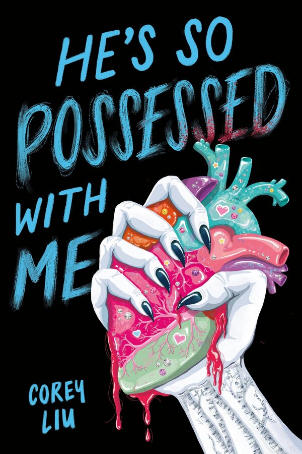 He's So Possessed with Me by Corey Liu, Hardcover | Indigo Chapters