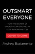 Outsmart Everyone by Andrew Bustamante, Hardcover | Indigo Chapters
