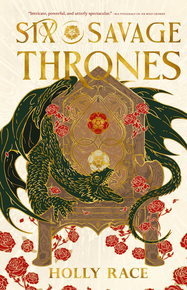Six Savage Thrones by Holly Race, Paperback | Indigo Chapters