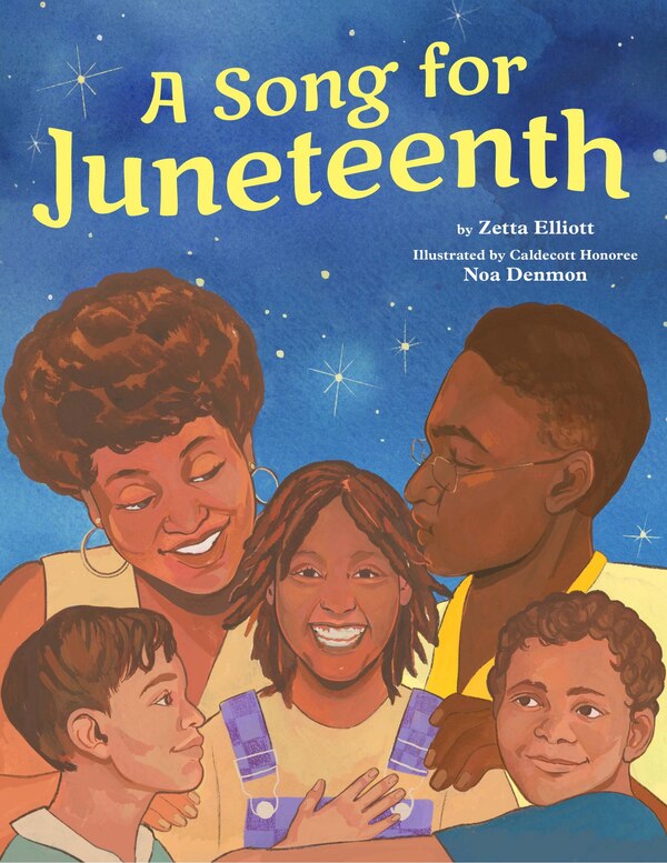 A Song for Juneteenth by Zetta Elliott, Picture Books | Indigo Chapters