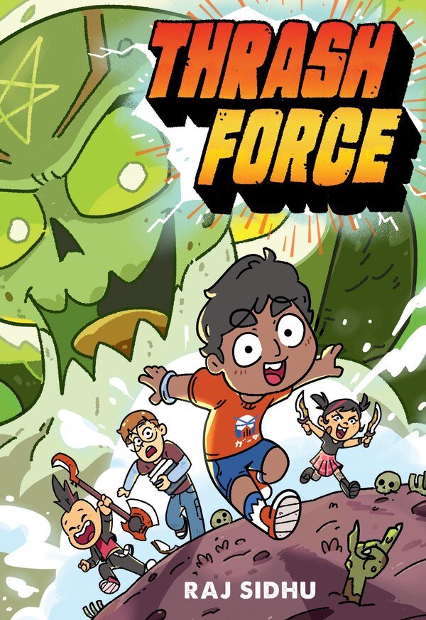 Thrash Force by Raj Sidhu, Hardcover | Indigo Chapters