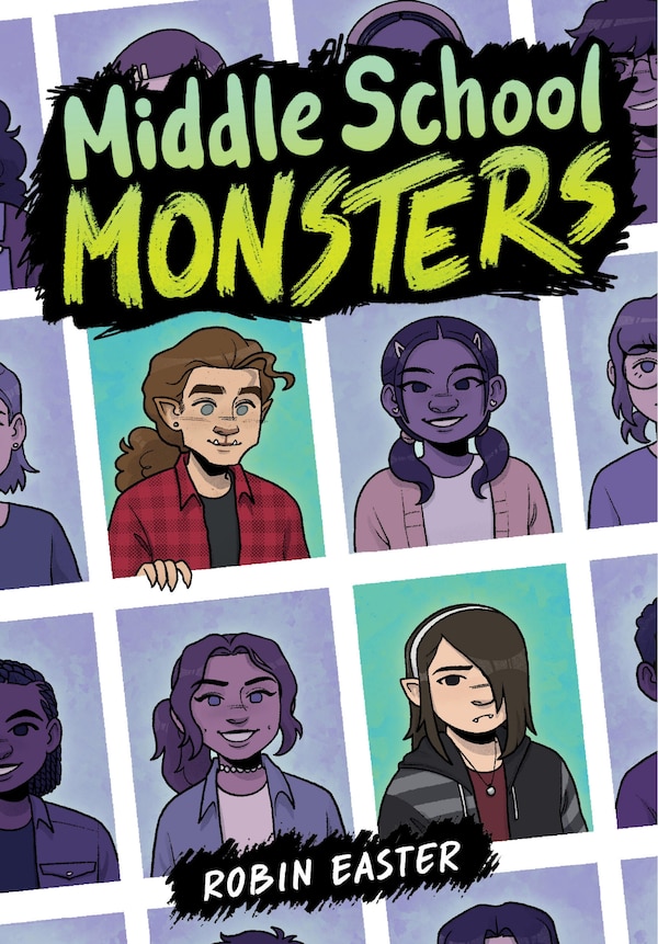 Middle School Monsters (A Graphic Novel) by Robin Easter, Hardcover | Indigo Chapters